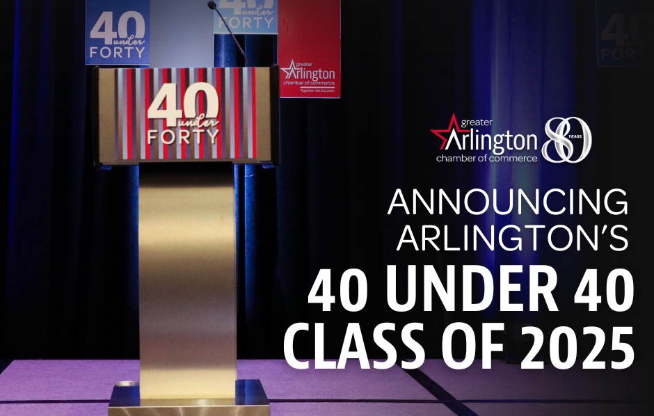 Announcing Arlington’s 40 Under 40 Class of 2025