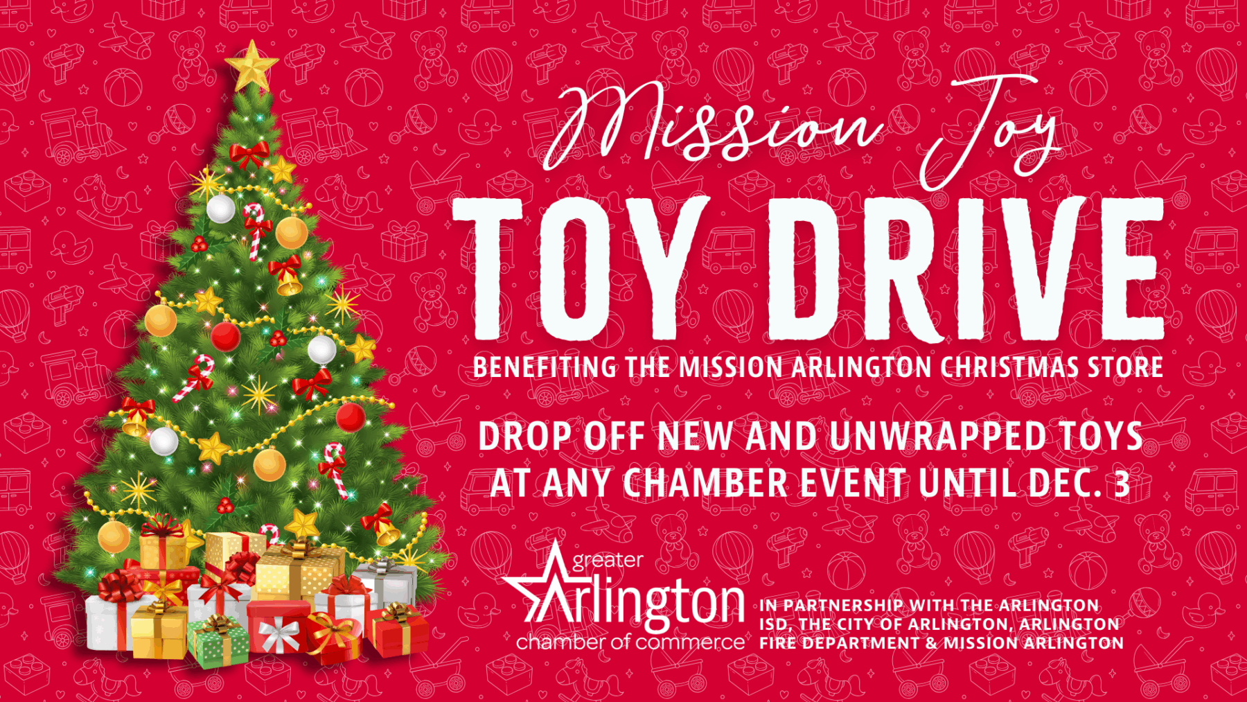 Mission Joy Toy Drive Benefiting the Mission Arlington Christmas Store
