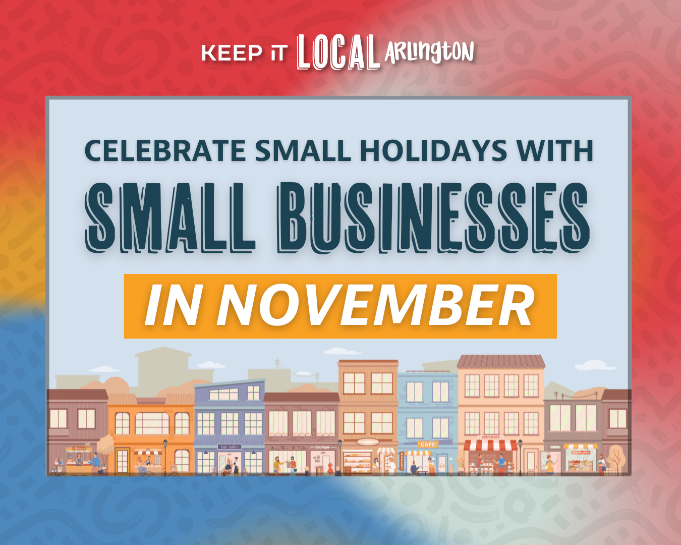 Celebrate Small Holidays in November with Arlington Small Businesses