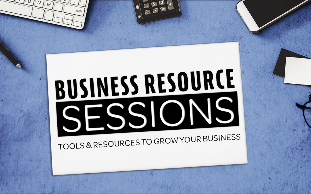 Business Resource Session Recap: Where Ideas Meet the Ground